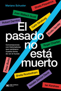 El pasado no está muerto - Mariano Schuster - ebook