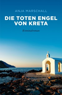 Die toten Engel von Kreta - Anja Marschall - ebook