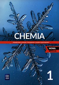 Chemia 1 Podręcznik Zakres podstawowy - Janiuk Ryszard M., Chmurska Małgorzata, Osiecka Gabriela, Anusiak Witold - książka