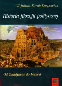 Historia filozofii politycznej - Korab-Karpowicz Julian W. - książka