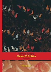 Meine 23 Mütter - Gerhard Habarta - ebook