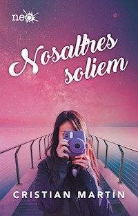 Nosaltres solíem - Cristian Martín - ebook