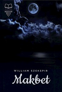 Makbet - William Shakespeare - ebook + książka
