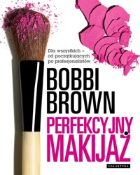 Perfekcyjny makijaż - Brown Bobbi - książka