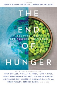 The End of Hunger -  - ebook