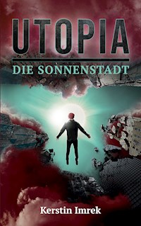 Utopia - Kerstin Imrek - ebook