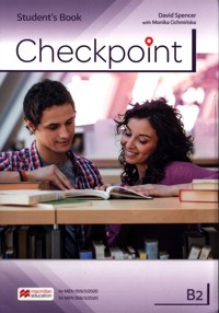 Checkpoint B2 Student's Book - Spencer David, Cichmińska Monika - książka