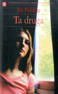 Ta druga - Joy Fielding - ebook
