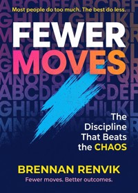 Fewer Moves - Brennan Renvik - ebook