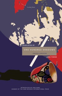 One Hundred Shadows - Jungeun Hwang - ebook