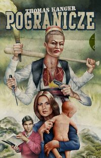 Pogranicze - Kanger Thomas - książka