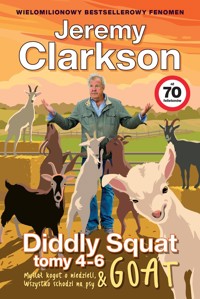 Diddly Squat. Tomy 4–6: GOAT - Jeremy Clarkson - książka