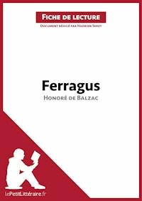 Ferragus d'Honoré de Balzac (Fiche de lecture) - Hadrien Seret - ebook