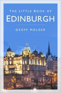 The Little Book of Edinburgh - Geoff Holder - ebook
