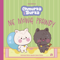 Chmurka i Burza nie mówią prawdy - Kaja Wietrzyk - książka