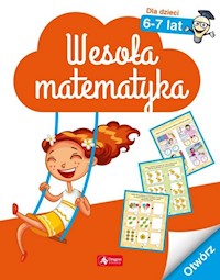 Wesoła matematyka dla dzieci w wieku 6-7 lat -  - książka