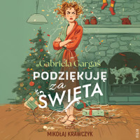 Podziękuję za Święta - Gabriela Gargaś - ebook + audiobook + książka