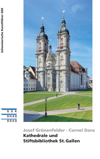 Kathedrale und Stiftsbibliothek St. Gallen - Josef Grünenfelder - ebook