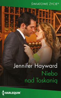 Niebo nad Toskanią - Jennifer Hayward - ebook