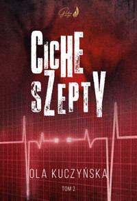 Ciche szepty tom 2 - Ola Kuczyńska - ebook