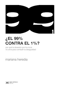 ¿El 99% contra el 1%? - Mariana Heredia - ebook