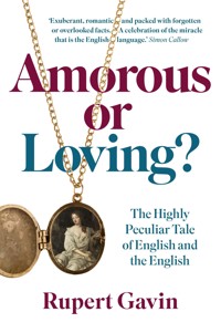Amorous or Loving? - Rupert Gavin - ebook