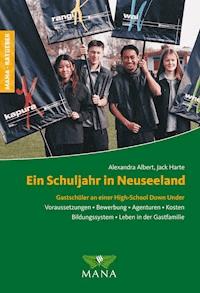 Ein Schuljahr in Neuseeland - Alexandra Albert - ebook