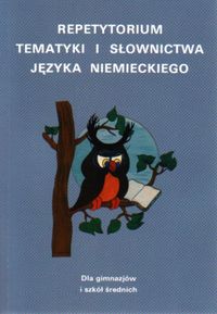 Repetytorium tematyki i słownictwa j.niemiecki - Kienzler  Iwona - książka