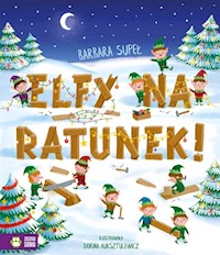 Elfy na ratunek - Supeł Barbara - książka