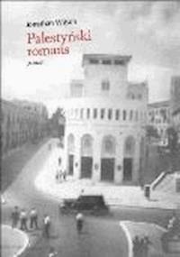 Palestyński romans - Jonathan Wilson - ebook + książka