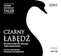 Czarny łabędź. Jak nieprzewidywalne zdarzenia rządzą naszym życiem - Nassim Nicholas Taleb - audiobook