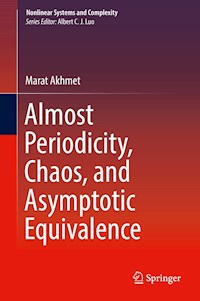Almost Periodicity, Chaos, and Asymptotic Equivalence - Marat Akhmet - ebook