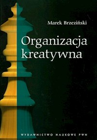 Organizacja kreatywna - Brzeziński Marek - książka