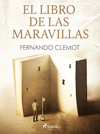 El libro de las maravillas - Fernando Clemot - ebook
