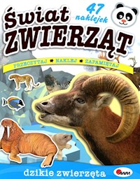 Świat zwierząt Dzikie zwierzęta -  - książka