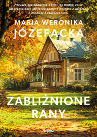 Zabliźnione rany. Cienie prawdy. Tom 2 - Maria Weronika Józefacka - książka