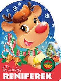 Dzielny reniferek Książeczka z przyciskiem dźwiękowym -  - książka