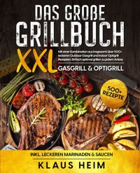 Das große Grillbuch XXL - Klaus Heim - ebook