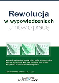Rewolucja w wypowiedzeniach umów o pracę -  - książka
