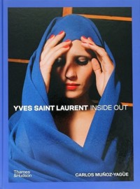 Yves Saint Laurent Inside Out - Muñoz-Yagüe Carlos, Garner Philippe - książka