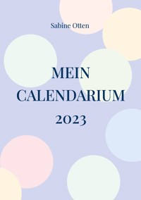 Mein Calendarium - Sabine Otten - ebook
