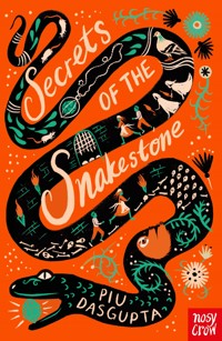 Secrets of the Snakestone - Piu DasGupta - ebook
