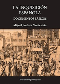 La inquisición española - Miguel Jiménez Monteserín - ebook