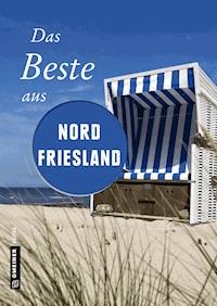 Das Beste aus Nordfriesland - Reinhard Pelte - ebook