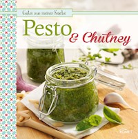 Pesto & Chutney - Komet Verlag - ebook