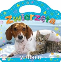 Zwierzęta w domu - - książka