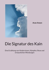 Die Signatur des Kain - Avan Anson - ebook