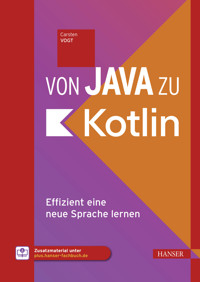 Von Java zu Kotlin - Carsten Vogt - ebook