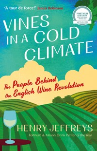 Vines in a Cold Climate - Henry Jeffreys - ebook