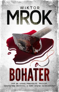 Bohater - Wiktor Mrok - ebook + audiobook + książka
